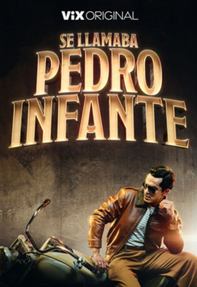 Se Llamaba Pedro Infante
